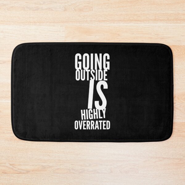 Item preview, Going Outside Is Highly Overrated designed and sold by Zyphrost ★★★★★ (✔).