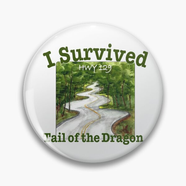 Item preview, I Survived Tail of the Dragon, Hwy 129 designed and sold by MMc Buck.