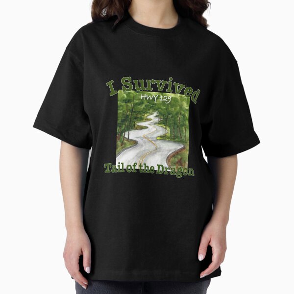 Item preview, I Survived Tail of the Dragon, Hwy 129 designed and sold by MMc Buck.