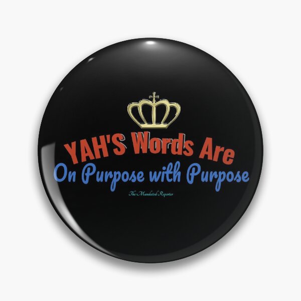 Item preview, YAH's Words Are On Purpose With Purpose designed and sold by TheReporter1.