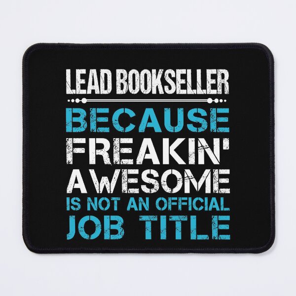 Item preview, Lead Bookseller T Shirt - Freaking Awesome Job Gift Item Tee designed and sold by oetate4774.