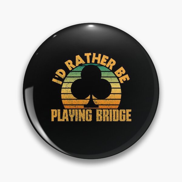 Item preview, i'd rather be playing bridge designed and sold by FurioInc.