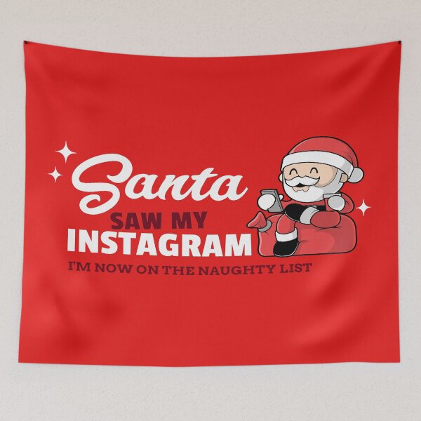 Item preview, Santa Saw My Instagram Im now on the naughty list Fun Christmas design designed and sold by LMcDs.