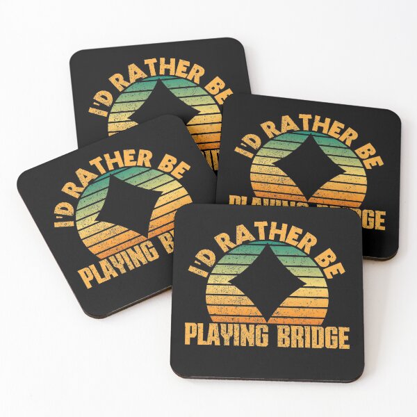 Item preview, i'd rather be playing bridge designed and sold by FurioInc.