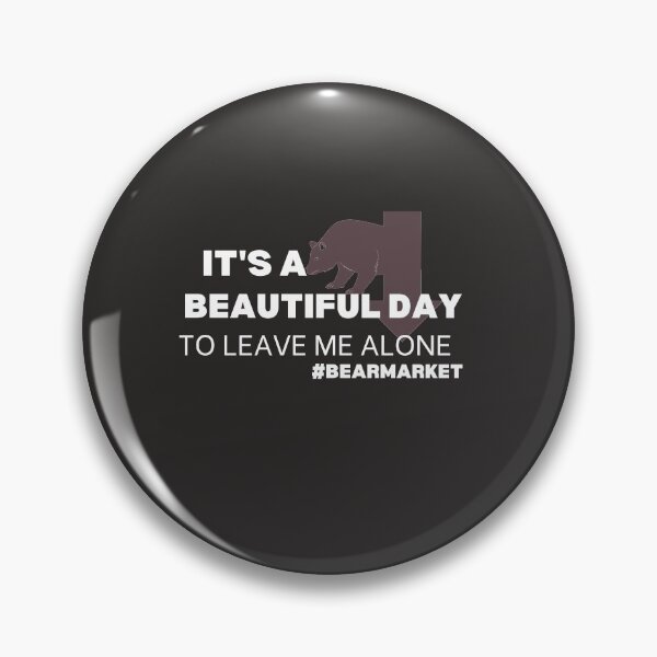 Item preview, Beautiful day to leave me alone - Funny – Market lover - Unique gift for stock market, crypto, options trader, forex traders and day traders  designed and sold by TradingTeesKids.