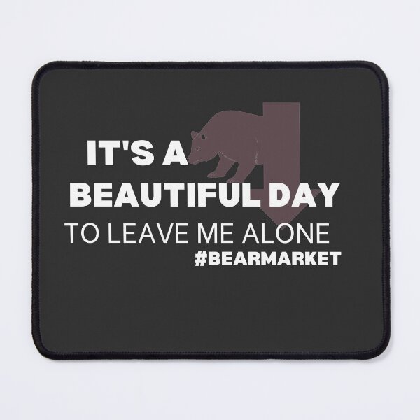 Item preview, Beautiful day to leave me alone - Funny – Market lover - Unique gift for stock market, crypto, options trader, forex traders and day traders designed and sold by TradingTeesKids.