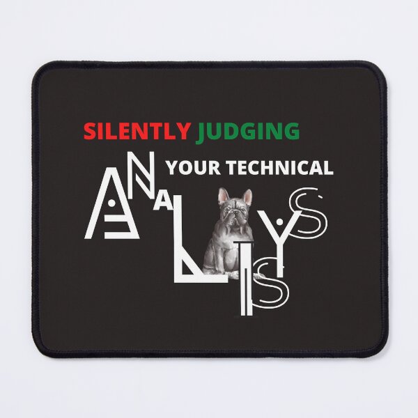 Item preview, Silently judging your technical analysis- Funny gift – Dog lover - Unique gift for stock market, crypto, options trader, forex traders and day traders designed and sold by TradingTeesKids.