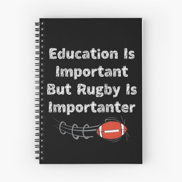 Item preview, Education Is Important But Rugby Is Importanter designed and sold by ArtDeziGn.