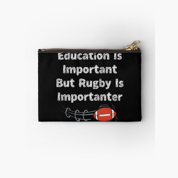 Item preview, Education Is Important But Rugby Is Importanter designed and sold by ArtDeziGn.