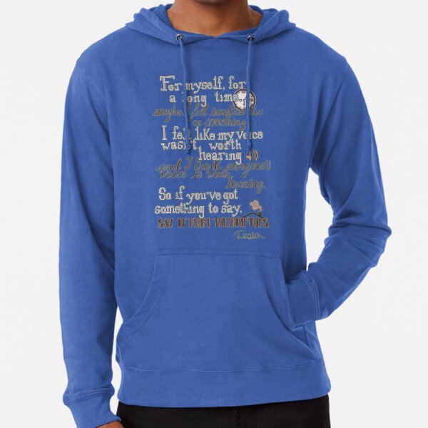 Say it from the rooftops. Lightweight Hoodie
