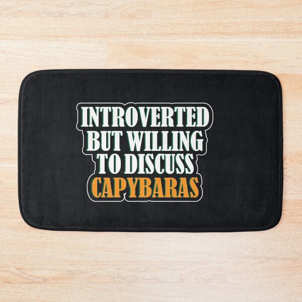 Item preview, Introverted But Willing To Discuss Capybaras: thanksgiving,wedding,event,christmas,animal. designed and sold by comeonyassine21.