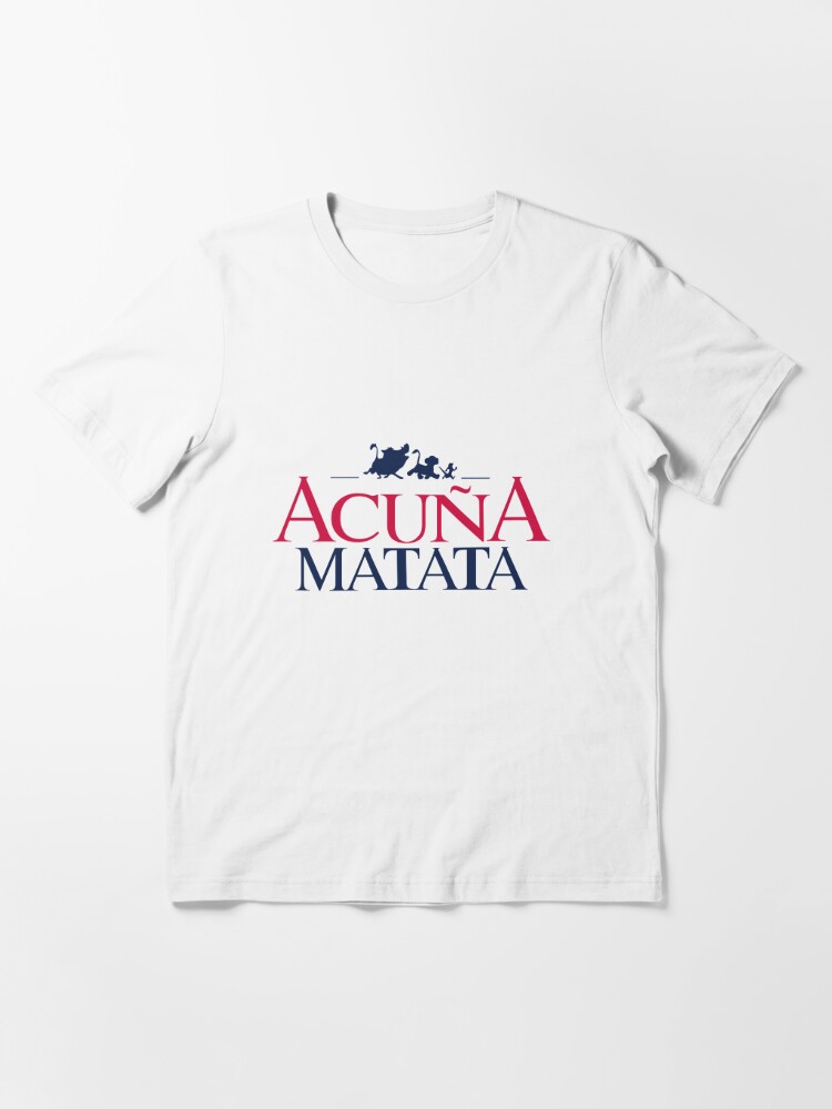 Acuna Matata T Shirt