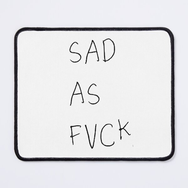 Item preview, sad as fvck :( designed and sold by marquesitac.