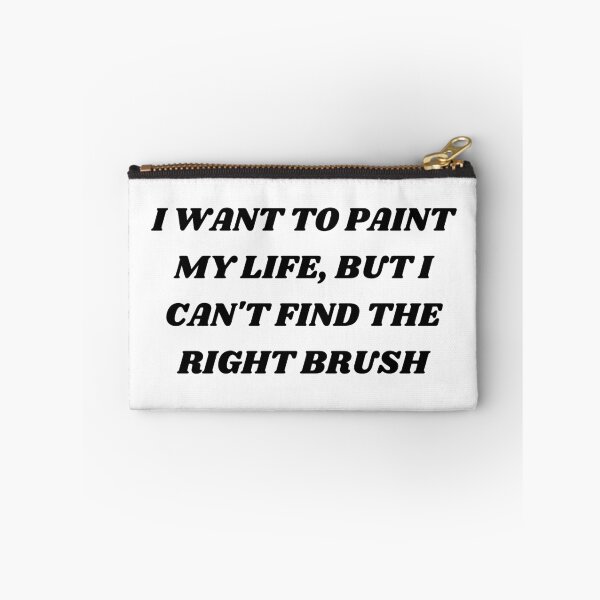 Item preview, I want to paint my life , but i can't find the right brush designed and sold by Kuitoo.