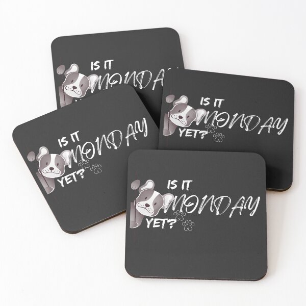 Item preview, Is it Monday yet? - Funny gift – Dog lover - Unique gift for stock market, crypto, options trader, forex traders and day traders  designed and sold by TradingTeesKids.