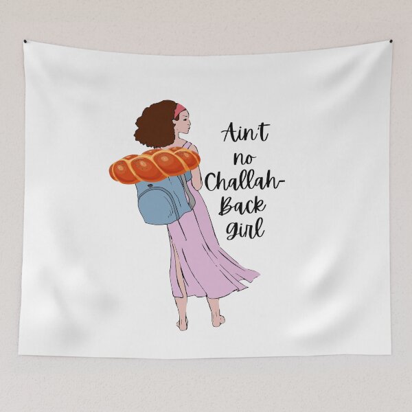 Item preview, Ain't No Challah-Back Girl designed and sold by arineliza1997.