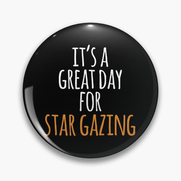Item preview, It's a Great Day for Star Gazing designed and sold by kindxinn.