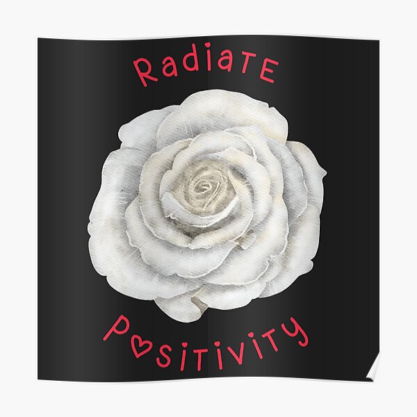 Poster Rayonner La Positivite Aquarelle Rose Rouge Motivation Inspirante Meilleure Citation 1 Par Adora Bell Redbubble