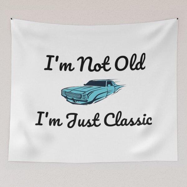 Item preview, I'm Not Old I'm Just Classic t-shirt Unisex.  designed and sold by Sloyar.