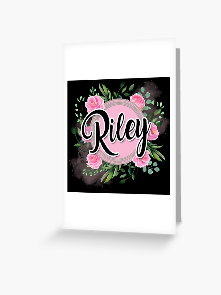 Riley Name | Greeting Card