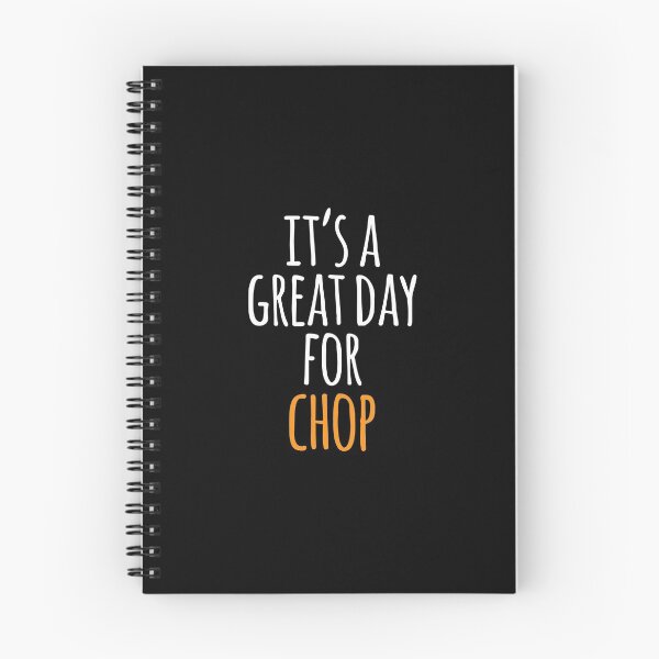 Item preview, It's a Great Day for Chop designed and sold by kindxinn.