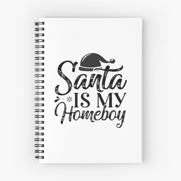Item preview, Santa Is My Homeboy designed and sold by Dbanksdesign.