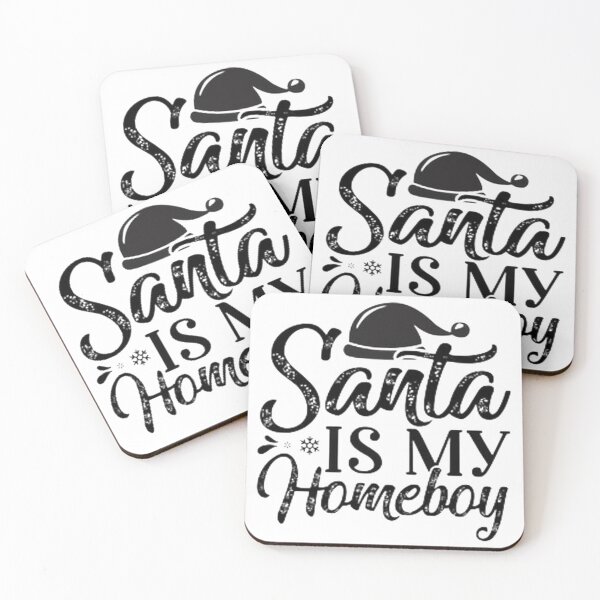 Item preview, Santa Is My Homeboy designed and sold by Dbanksdesign.