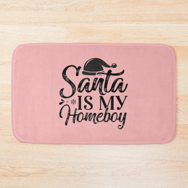 Item preview, Santa Is My Homeboy designed and sold by Dbanksdesign.