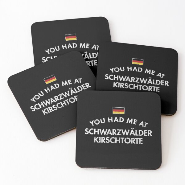 Item preview, You Had Me At Schwarzwälder Kirschtorte designed and sold by twHistory.