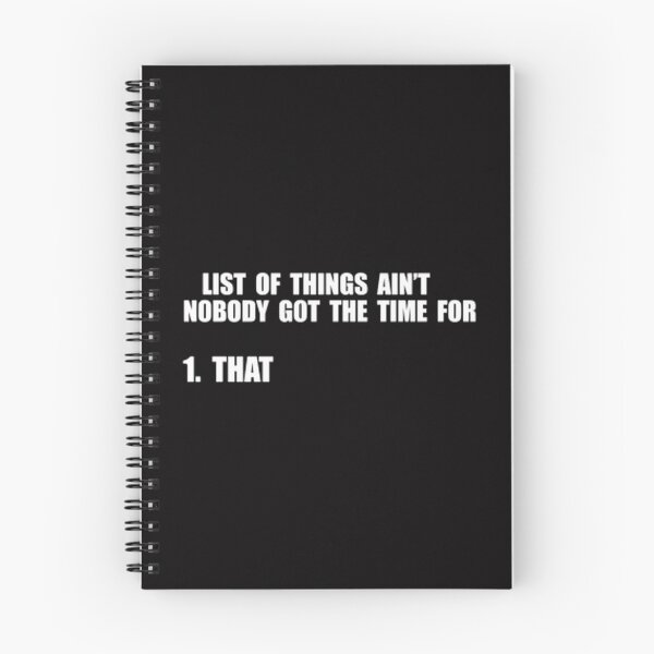 Item preview, Aint Nobody Got Time For That designed and sold by Zyphrost ★★★★★ (✔).