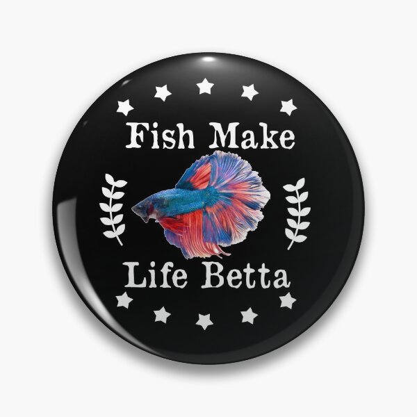 Item preview, Fish Make Life Betta designed and sold by POSITIVEHL HL.