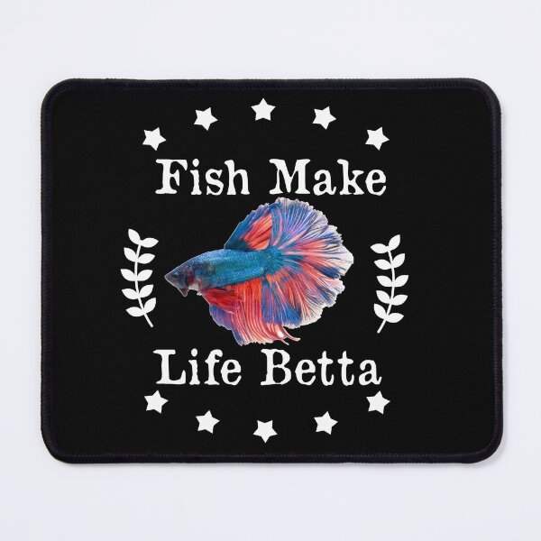 Item preview, Fish Make Life Betta designed and sold by POSITIVEHL HL.