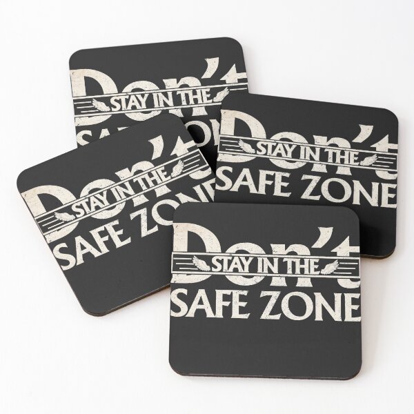 Item preview, dont stay in safe zone designed and sold by capotees.
