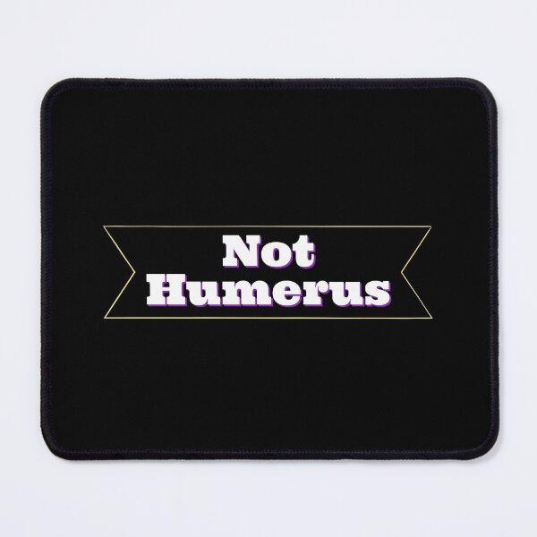 Item preview, Not Humerus designed and sold by 4SeasonsDesigns.