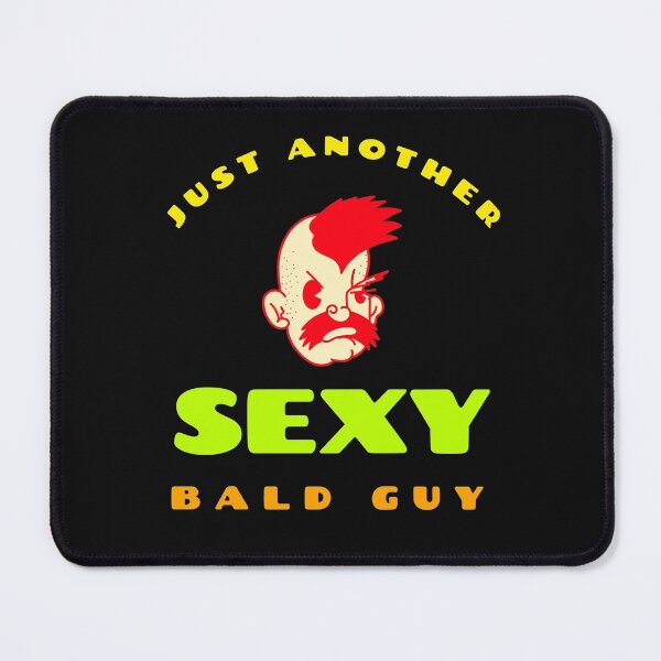 Item preview, JUST ANOTHER SEXY BALD GUY FUNNY T-SHIRT designed and sold by BestCoolStuff.