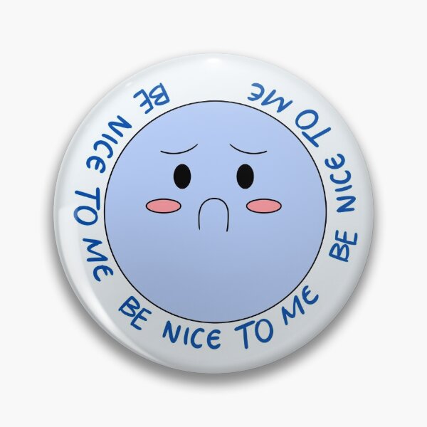 Item preview, Be Nice to Me Face designed and sold by MayetteRose.