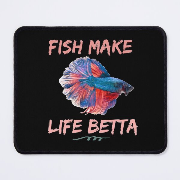 Item preview, Fish Make Life Betta designed and sold by POSITIVEHL HL.