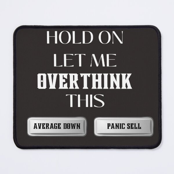 Item preview, Hold on let me overthink this- Funny gift – Dog lover - Unique gift for stock market, crypto, options trader, forex traders and day traders designed and sold by TradingTeesKids.