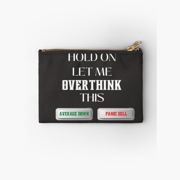 Item preview, Hold on let me overthink this- Funny gift – Dog lover - Unique gift for stock market, crypto, options trader, forex traders and day traders  designed and sold by TradingTeesKids.