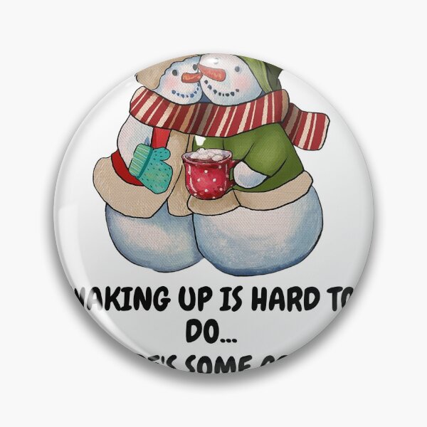 Item preview, WAKING UP IS HARD TO DO designed and sold by forgodandcountr.
