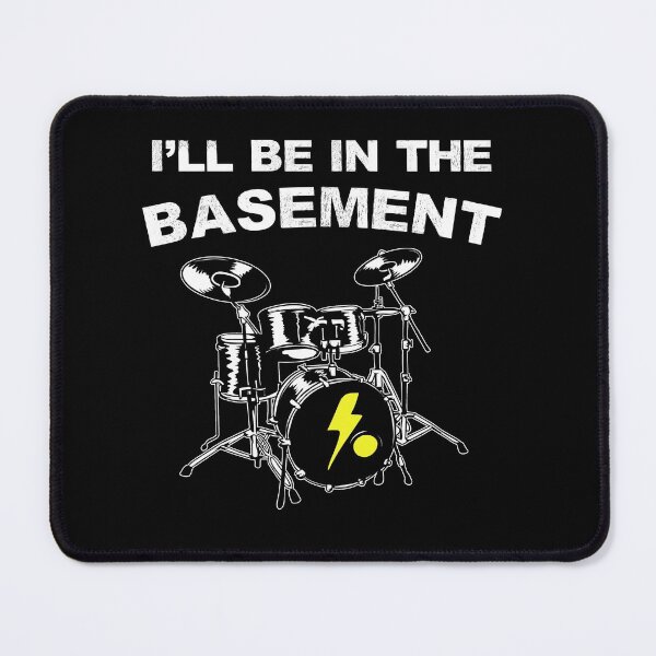 Item preview, Funny Drummer Art Men Women Drumming Drum Set Music Lover,I'll Be In The Basement artwork for men designed and sold by Havic  Tees.