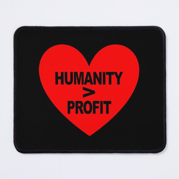 Item preview, Humanity Above Profit designed and sold by voltzandvoices.