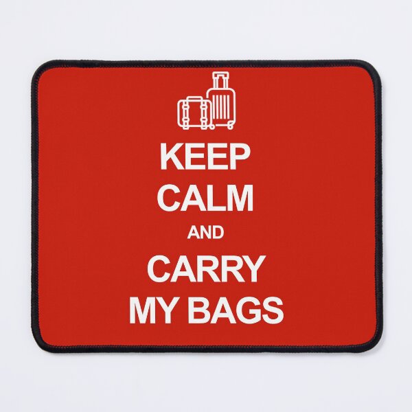 Item preview, Keep calm and carry my bags designed and sold by Occupant9.