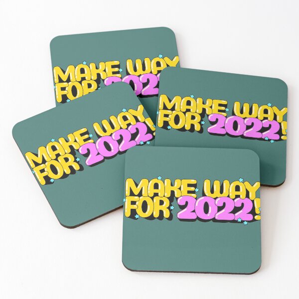 Item preview, MAKE WAY FOR 2022 designed and sold by SHOPPE KO.
