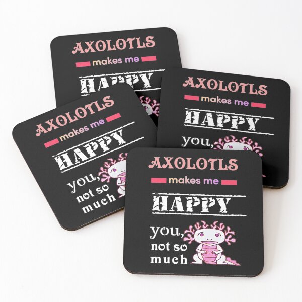 Item preview, Axolotls Make Me Happy you not so much,Axolotls,tiny Axolotls,cute Axolotls,minecraft Axolotls designed and sold by Yorino.