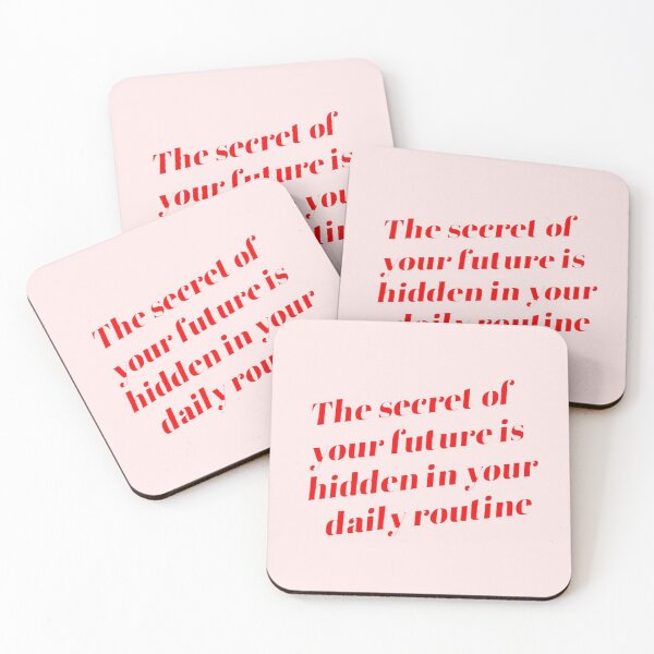 Item preview, The Secret Of Your Future Is Hidden In Your Daily Routine designed and sold by SAVAGEwav.