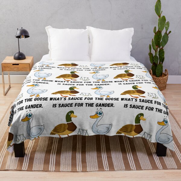 Item preview, What’s sauce for the goose is sauce for the gander.  designed and sold by Hinny8.