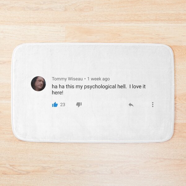 Item preview, Tommy Wiseau's psychological hell designed and sold by lamejerk.