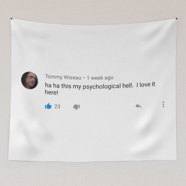 Item preview, Tommy Wiseau's psychological hell designed and sold by lamejerk.