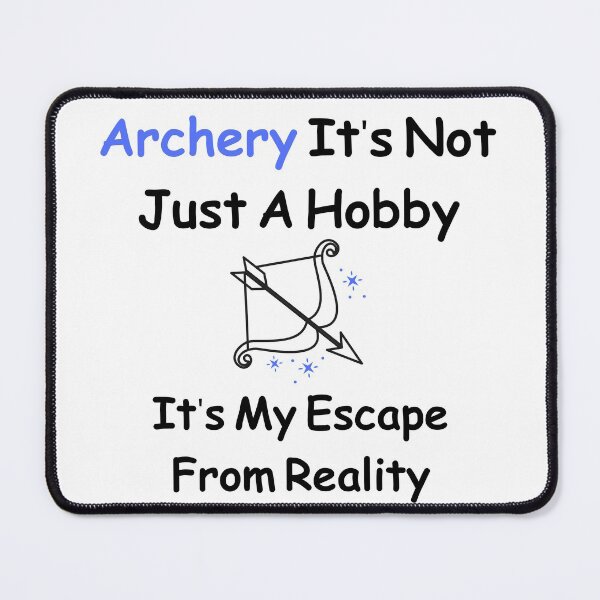 Item preview, Archery It's Not Just A Hobby It's My Escape From Reality Funny T-shirt men gift women gift designed and sold by InnovantDesigns.